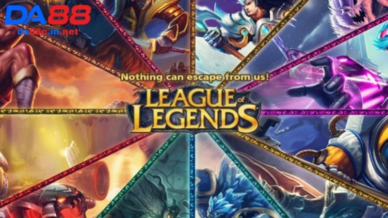 Liên Minh Huyền Thoại - bộ môn Esport trên DA88